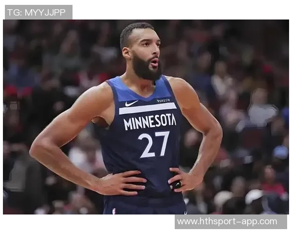 戈贝尔家庭再添新成员球迷热议狼记的信心与期待